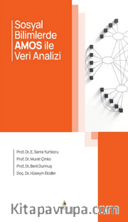 Sosyal Bilimlerde Amos İle Veri Analizi