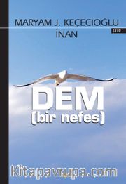 Dem (Bir Nefes)