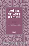 İzmir'de Melamet Kültürü