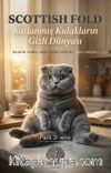 Scottish Fold & Katlanmış Kulakların Gizli Dünyası