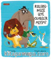Kulübünüze Üye Olabilir Miyim?