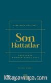 Son Hattatlar (Ciltli)