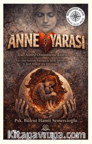 Anne Yarası