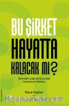 Bu Şirket Hayatta Kalacak mı?