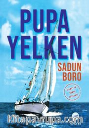 Pupa Yelken / Kısmet'in Dünya Seyahati