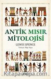 Antik Mısır Mitolojisi