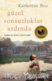 Güzel Sonsuzluklar Ardında