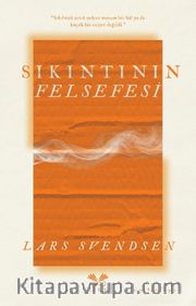 Sıkıntının Felsefesi