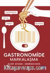 Gastronomide Markalaşma