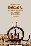 Behzat Ç. (Ciltli ve Şömizli) & Her Temas İz Bırakır, Son Hafriyat, Çekiç ve Gül 20. Yıl Özel Baskısı