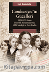 Cumhuriyet'in Güzelleri & 1929-1933 Arası Güzellik Yarışmalarında Milli İdeoloji ve Asri Kadın