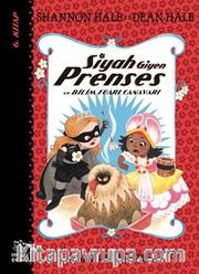 Siyah Giyen Prenses ve Bilim Fuarı Canavarı