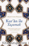 Kur'an ile Yaşamak
