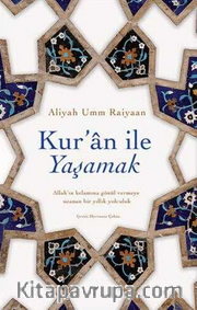 Kur'an ile Yaşamak