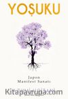 Yoşuku & Japon Manifest Sanatı