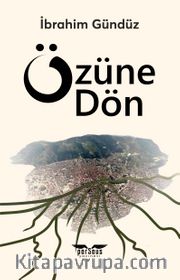 Özüne Dön