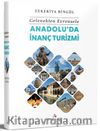 Anadolu'da İnanç Turizmi