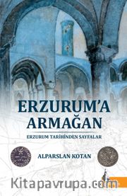 Erzurum'a Armağan