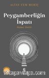 Peygamberliğin İspatı & Haber Delili