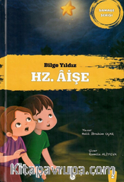 Bilge Yıldız Hz. Aişe / Sahabe Serisi 2