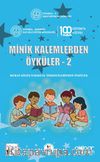Minik Kalemlerden Öyküler-2 & Murat Kölük İlkokulu Öğrencilerinden