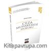 Ceza Muhakemesi Hukuku Konu Anlatımı