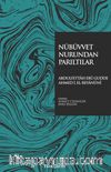 Nübüvvet Nurundan Parıltılar