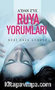 A'dan Z'ye Rüya Yorumları