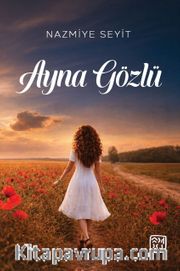 Ayna Gözlü
