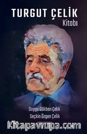 Turgut Çelik Kitabı