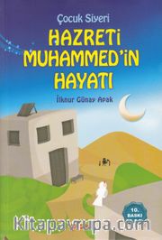 Çocuk Siyeri <br /> Hz.Muhammed'in Hayatı