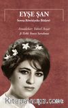 Eyşe Şan & Sewta Rêwîtiyeke Bêdawî