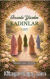 İmanla Yücelen Kadınlar 1. Cilt