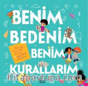 Benim Bedenim Benim Kurallarım