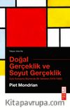 Doğal Gerçeklik ve Soyut Gerçeklik & Üçlü Konuşma Biçiminde Bir Deneme (1919-1920)
