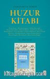 Zaman Rüya Terkip : Huzur Kitabı