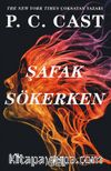 Şafak Sökerken / Sis Çökerken Serisi 2. Kitap