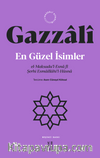 En Güzel İsimler & el-Maksadu'l-Esna fî Şerhi Esmaillahi'l-Hüsna