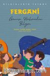 Fergani - Bilginlerin İzinde & Güneşe Hükmeden Bilgin