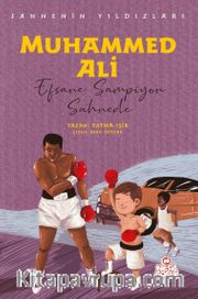 Muhammed Ali - Sahnenin Yıldızları <br /> Efsane Şampiyon Sahnede