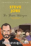 Steve Jobs - Sahnenin Yıldızları & Bir Başarı Hikayesi