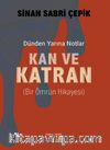 Kan ve Katran
