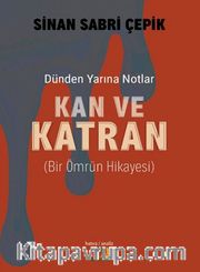 Kan ve Katran