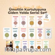 Ümmetin Kurtuluşuna Giden Yolda Serisi (16 Kitap)