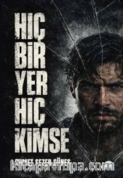 Hiçbir Yer Hiç Kimse