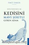 Kedisini Mavi Şeritli Gören Adam & Göstergebilim