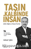 Taşın  Kalbinde İnsan