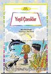 Yeşil Çocuklar (10+ Yaş)