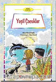 Yeşil Çocuklar (10+ Yaş)