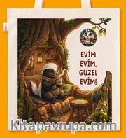 Askılı Bez Çanta - Bal Porsuğu - Evim Evim, Güzel Evim